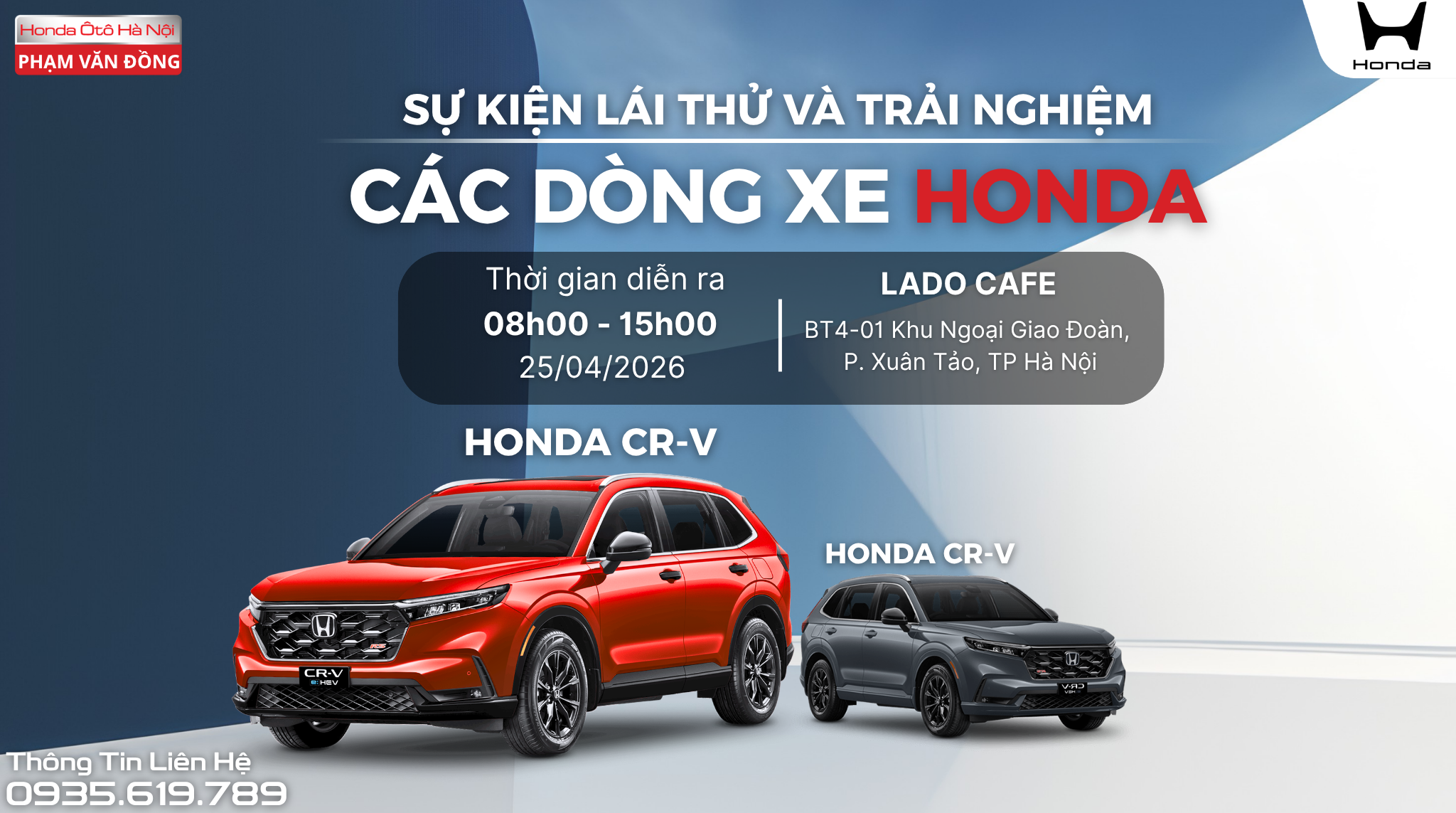 SỰ KIỆN LÁI THỬ & TRẢI NGHIỆM XE HONDA TẠI LADO CAFE Ngày 25/4/2026